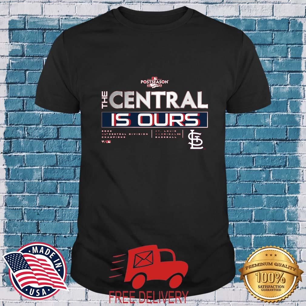 St Louis Cardinals 2022 Postseason The Central Is Ours shirt