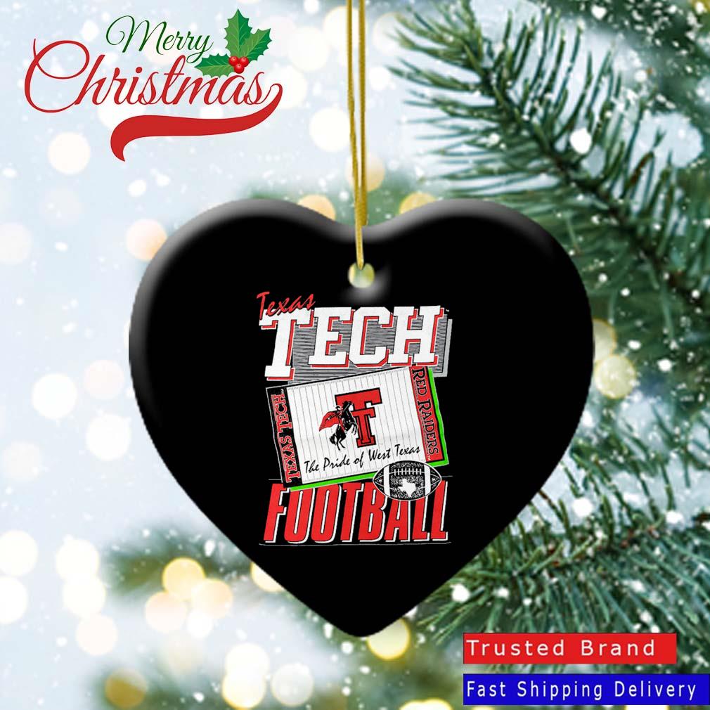 Texas Tech Football Red Raiders The Pride Of West Texas Ornament Heart