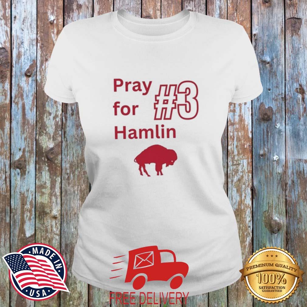 #3 Pray For Hamlin Buffalo Bills Shirt MockupHR ladies trang